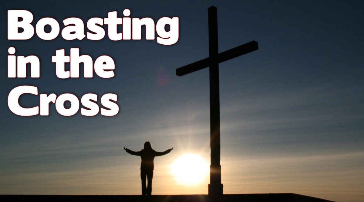 Boasting in the Cross