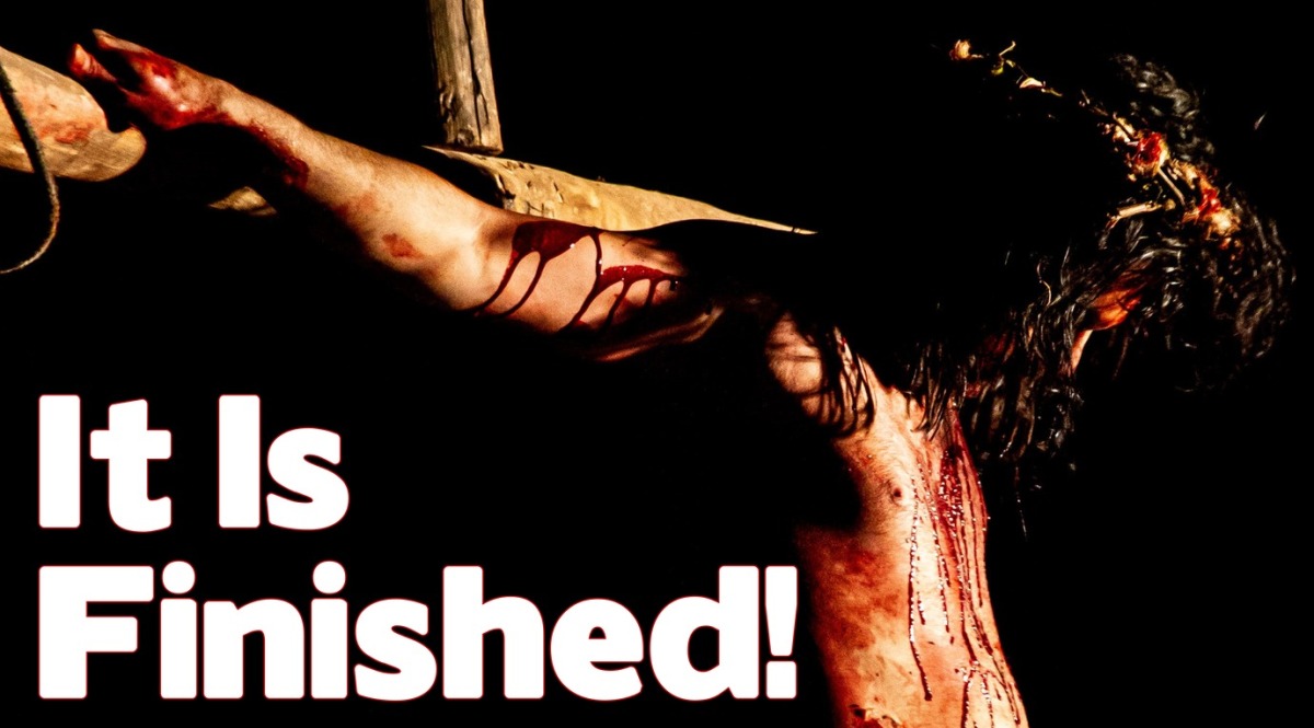 John 19: It Is Finished!