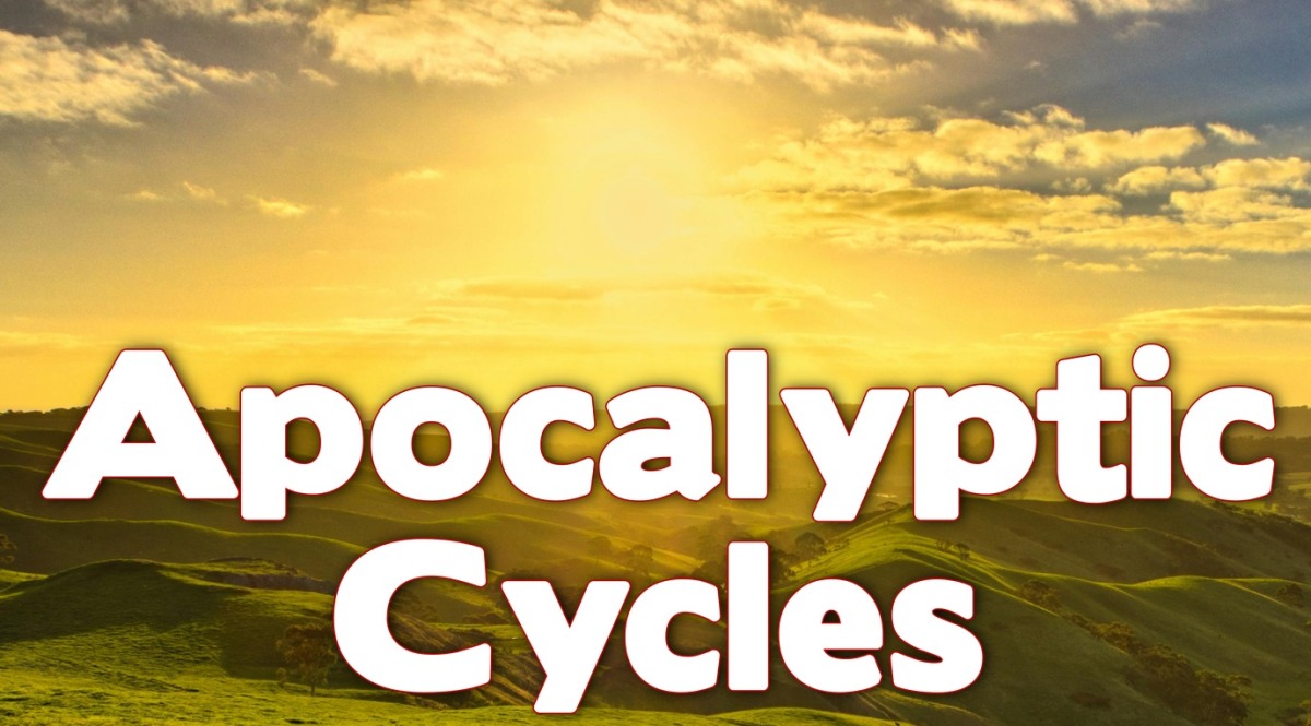 Revelation 6: Apocalyptic Cycles