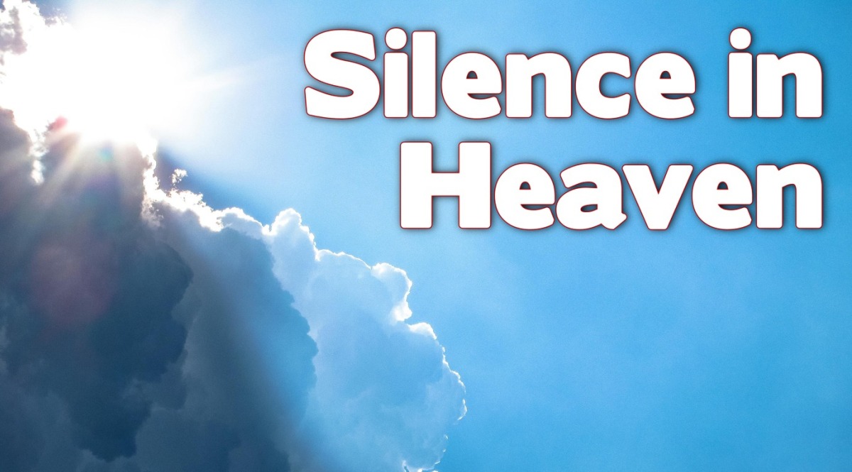 Revelation 8: Silence in Heaven